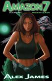 Amazon Seven - Book One - Galexy tales
