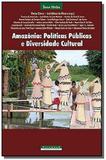 Amazônia: Políticas Públicas e Diversidade Cultural - Garamond