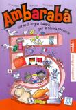 Ambaraba 5 - quaderno di lavoro 1 e 2 - Alma edizioni