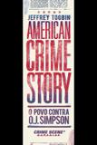 American Crime Story: O Povo Contra O. J. Simpson