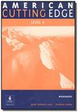 American cutting edge workbook 4 - Pearson