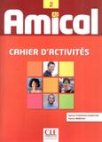 Amical 2 - exercices + cd audio - Cle international - paris