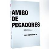 Amigo dos pecadores - Editora cpad