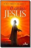 Amigo jesus, o - Intelitera