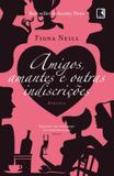 Amigos, amantes e outras indiscrições