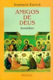 Amigos de deus - Quadrante