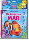 Amigos do Mar, Os - Coleção Palavrinhas de Pano Ii - Todolivro