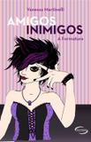 Amigos Inimigos - A Formatura - Novos talentos