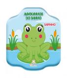 Amiguinhos Do Banho - Sapinho - Blu editora