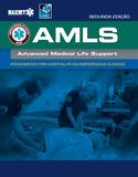 AMLS - Atendimento Pré-Hospitalar às Emergências Clínicas - Advanced Medical Life Support