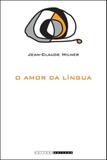 Amor da lingua, o - Unicamp