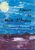Amor de Mãe dÁgua - Escrita fina