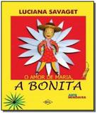 Amor de maria - a bonita, o - Dcl