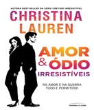 Amor E Odio Irresistiveis - Universo dos livros