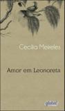 Amor em leonoreta - Global editora