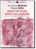 Amor em Texto, Amor em Contexto: um Diálogo Entre Escritores - 7 mares - papirus