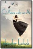 Amor esta no ar, o - Pandorga