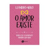 Amor existe, o - outro planeta - Grupo planeta