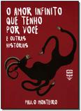 Amor Infinito Que Tenho Por Voce, O - Balao editorial