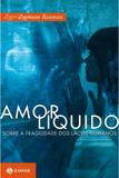 Amor Líquido - Zahar