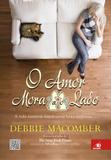 Amor Mora Ao Lado, O - Novo conceito