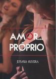 Amor...Próprio - All print