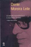 Amor romantico e outros temas, o - Unesp editora