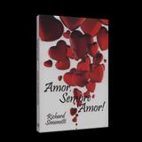 Amor, Sempre Amor! - Ceac