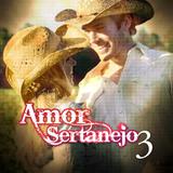 Amor Sertanejo 3 - CD - Som livre