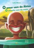 Amor vem da africa, o - Giostri