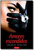 Amores escondidos - vol . 3 - Vida consciencia
