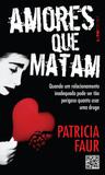 Amores que matam