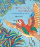 Amuleto Perdido E Outras Lendas Africanas,o - Panda books