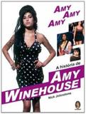 Amy, Amy, Amy - A Historia de Amy Winehouse - Madras