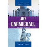 Amy Carmichael - Serie Heróis Cristãos - Shedd publicações
