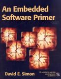 An embedded software primer - with cd - Phe - pearson higher education