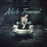 Ana Nóbrega - Nada Temerei - CD - Som livre
