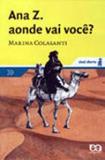 Ana z. aonde vai voce - Atica