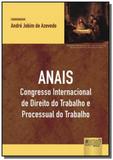 Anais: congresso internacional de direito do traba - Jurua