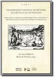Anais vii semin.nac.hist.cien.tecn. - Imprensa oficial