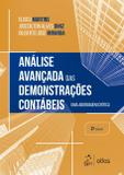 Análise avançada das demonstrações contábeis - Uma abordagem crítica