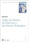 Análise das Práticas dos Professores e das Situações Pedagógicas - Porto