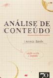 Análise de Conteúdo-Edição Revista e Ampliada - Edições 70