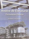 Analise de estruturas: formulacoes classicas - Lf editorial