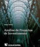 Analise De Projectos De Investimento - Escolar editora