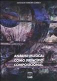 Analise musical como principio composicional - Unb editora