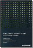 Análise Política e Jornalismo de Dados - Fgv