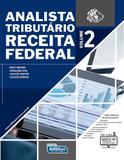 Analista Tributário da Receita Federal - Volume 2 - Alfacon