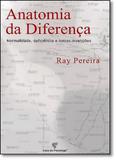 Anatomia da Diferença: Normalidade, Deficiência e Outras Invenções - Casa do psicologo
