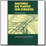 Anatomia das plantas com sementes - Edgard blucher